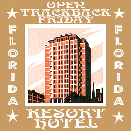 Open Trackback Friday